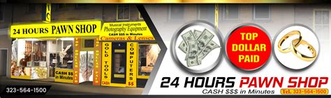 24 hour pawn shop near me|pawn shops open 24 hours.